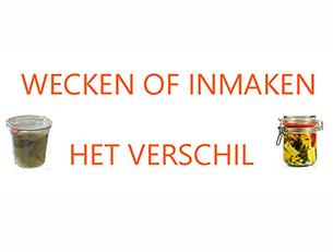 Wecken inmaken het verschil